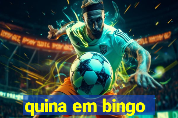 quina em bingo